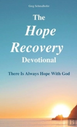 Bertrand.pt - The Hope Recovery Devotional: There Is A