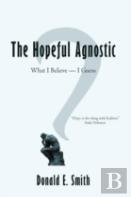 The Hopeful Agnostic