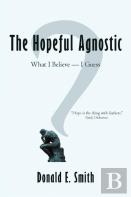 The Hopeful Agnostic