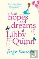 The Hopes And Dreams Of Libby Quinn