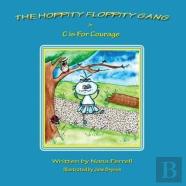 The Hoppity Floppity Gang In C Is For Courage