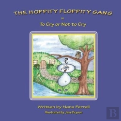 Bertrand.pt - The Hoppity Floppity Gang In To Cry Or N