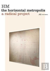 The Horizontal Metropolis