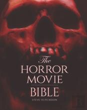 The Horror Movie Bible