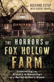 The Horrors Of Fox Hollow Farm