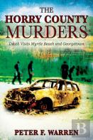 The Horry County Murders