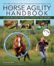The Horse Agility Handbook (New Edition)