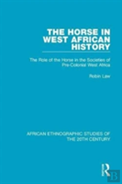 Bertrand.pt - The Horse In West African History