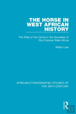 Bertrand.pt - The Horse In West African History