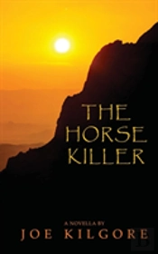 The Horse Killer