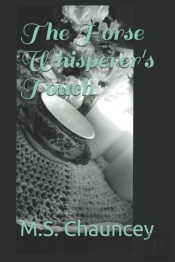 The Horse Whisperer'S Touch
