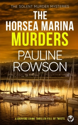 Bertrand.pt - The Horsea Marina Murders A Gripping Crime Thriller Full Of Twists