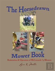 The Horsedrawn Mower Book