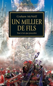 The Horus Heresy T.10 : Un Millier De Fils