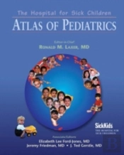 The Hospital For Sick Children Atlas Of Pediatrics