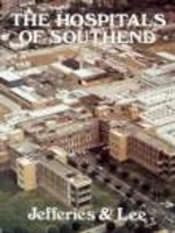 The Hospitals Of Southend