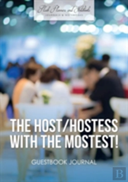 Bertrand.pt - The Host / Hostess With The Mostest! Guestbook Journal