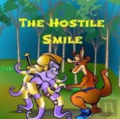 The Hostile Smile