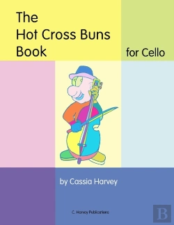 Bertrand.pt - The Hot Cross Buns Book For Cello