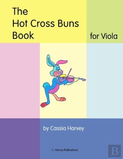 Bertrand.pt - The Hot Cross Buns Book For Viola