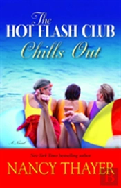 The Hot Flash Club Chills Out