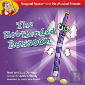 The Hot-Headed Bassoon