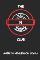 The Hot N Ready Club