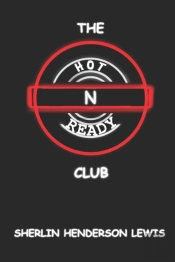 The Hot N Ready Club