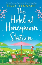 The Hotel At Honeymoon Station