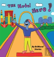 The Hotel Hero