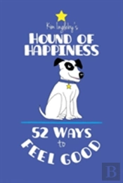 The Hound Of Happiness