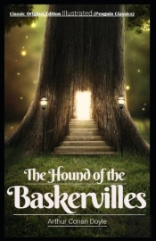 The Hound Of The Baskervilles By Arthur Conan Doyle