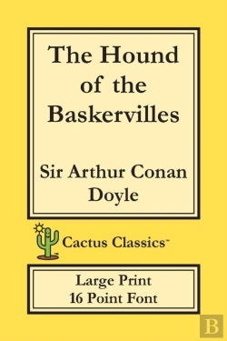 Bertrand.pt - The Hound Of The Baskervilles (Cactus Classics Large Print)