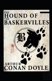 The Hound Of The Baskervilles(Sherlock Holmes #3) Illustrated