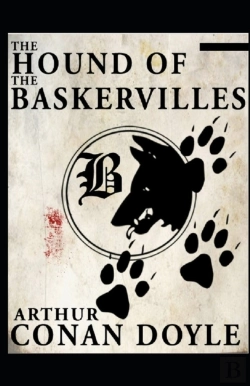 Bertrand.pt - The Hound Of The Baskervilles(Sherlock Holmes #3) Illustrated