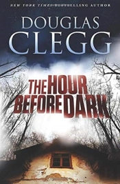 The Hour Before Dark
