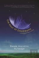 The Hour Of Daydreams