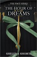 The Hour Of Dreams