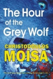 The Hour Of The Grey Wolf