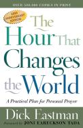 The Hour That Changes The World Â€“ A Practical Plan For Personal Prayer