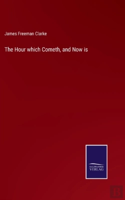Bertrand.pt - The Hour Which Cometh, And Now Is