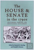 The House And Senate In The 1790s