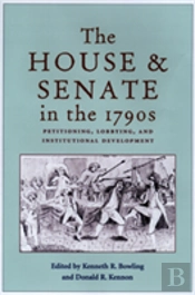 The House And Senate In The 1790s