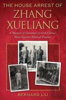 The House Arrest Of Zhang Xueliang