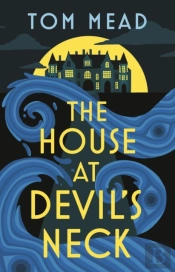 The House At Devil'S Neck