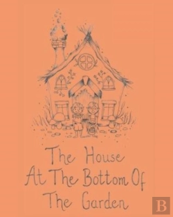 Bertrand.pt - The House At The Bottom Of The Garden