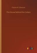 The House Behind The Cedars