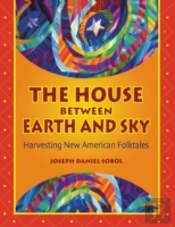 The House Between Earth And Sky