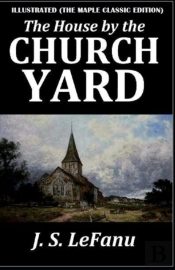 The House By The Church-Yard