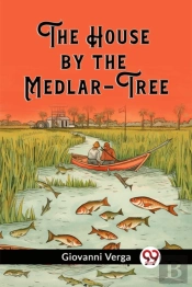 The House By The Medlar-Tree (Edition2023)